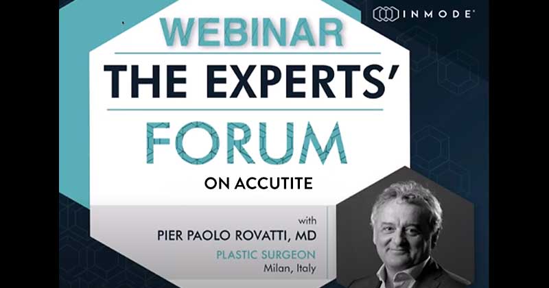 Webinar: AccuTite Facial Contouring & RF Precision Treatment – Dr. Paolo Rovatti